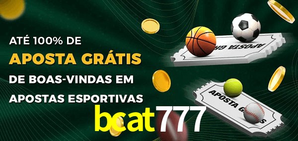 bcat777 Ate 100% de Aposta Gratis