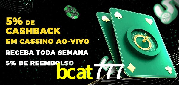 Promoções do cassino ao Vivo bcat777